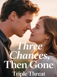 Three Chances, Then Gone