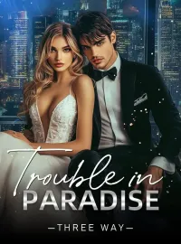 Trouble in Paradise