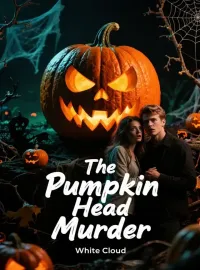 The Pumpkin Head Murder