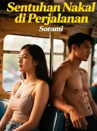 Sentuhan Nakal di Perjalanan