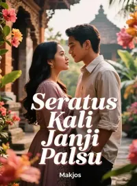 Seratus Kali Janji Palsu