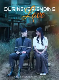 Our Never-Ending Love