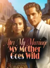 After My Marriage, My Mother Goes Wild