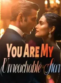You Are My Unreachable Star