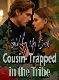 Sold by My Own Cousin- Trapped in the Tribe