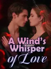 A Wind’s Whisper of Love