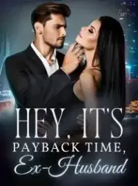 Hey, It's Payback Time, Ex-Husband
