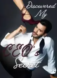 Discovered My CEO's secret