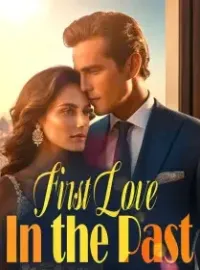 First Love: In the Past