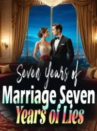 Seven Years of Marriage, Seven Years of Lies