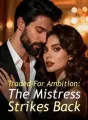 Traded For Ambition: The Mistress Strikes Back cover