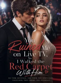 You Ruined Me on Live TV, So I Walked the Red Carpet With Him