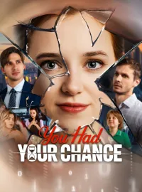 You Had Your Chance