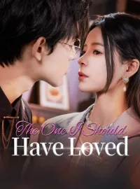 The One I Should Have Loved
