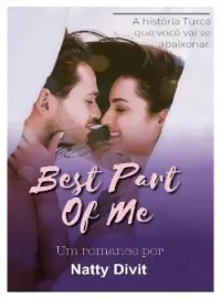 Best Part Of Me.