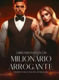 Milionário Arrogante 