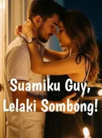 Suamiku Guy, Lelaki Sombong!