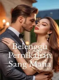 Belenggu Pernikahan Sang Mafia 
