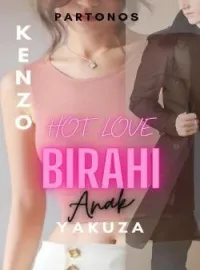 Hot Love - Birahi Anak Yakuza