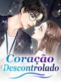 Coração Descontrolado