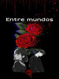 Entre mundos