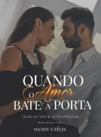 QUANDO O AMOR BATE À PORTA