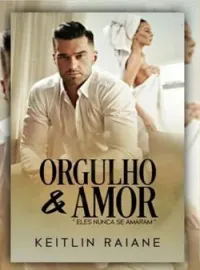 Orgulho e Amor