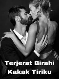 Terjerat Birahi Kakak Tiri