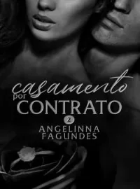 CASAMENTO POR CONTRATO LIVRO 2