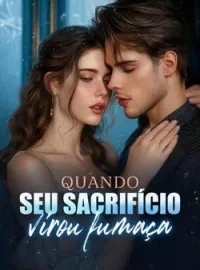 Quando seu sacrifício virou fumaça