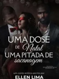 Uma dose de natal, uma pitada de sacanagem