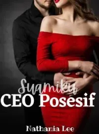 Suamiku CEO Posesif