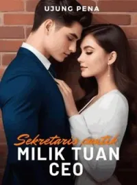 Sekretaris Cantik Milik Tuan CEO 