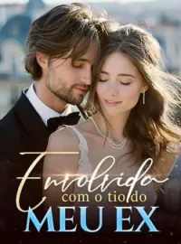 Envolvida com o tio do meu ex