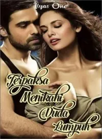Terpaksa Menikahi Duda Lumpuh