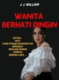 Wanita Berhati Dingin