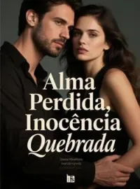 Alma Perdida, Inocência Quebrada