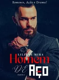 HOMEM DE AÇO - Parte 1