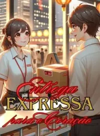 Entrega Expressa para o Coração