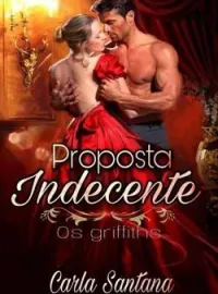 Proposta indecente (livro 1) serie os griffiths