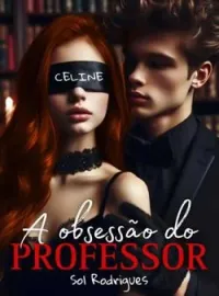 A OBSESSÃO DO PROFESSOR