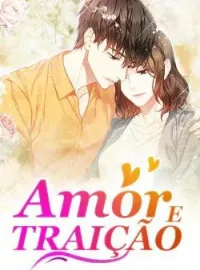 Amor E Traição