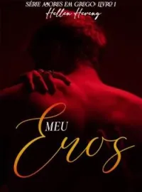Meu Eros - Série amores em Grego, livro 1