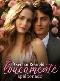 O senhor Reynolds loucamente apaixonado
