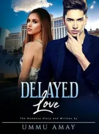 Delayed Love