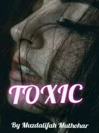 TOXIC