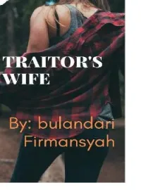 Traitors Wife