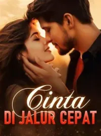 Cinta di Jalur Cepat