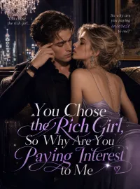 You Chose the Rich Girl, So Why Are You Paying Interest to Me