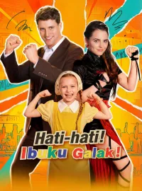 Hati-hati! Ibuku Galak!